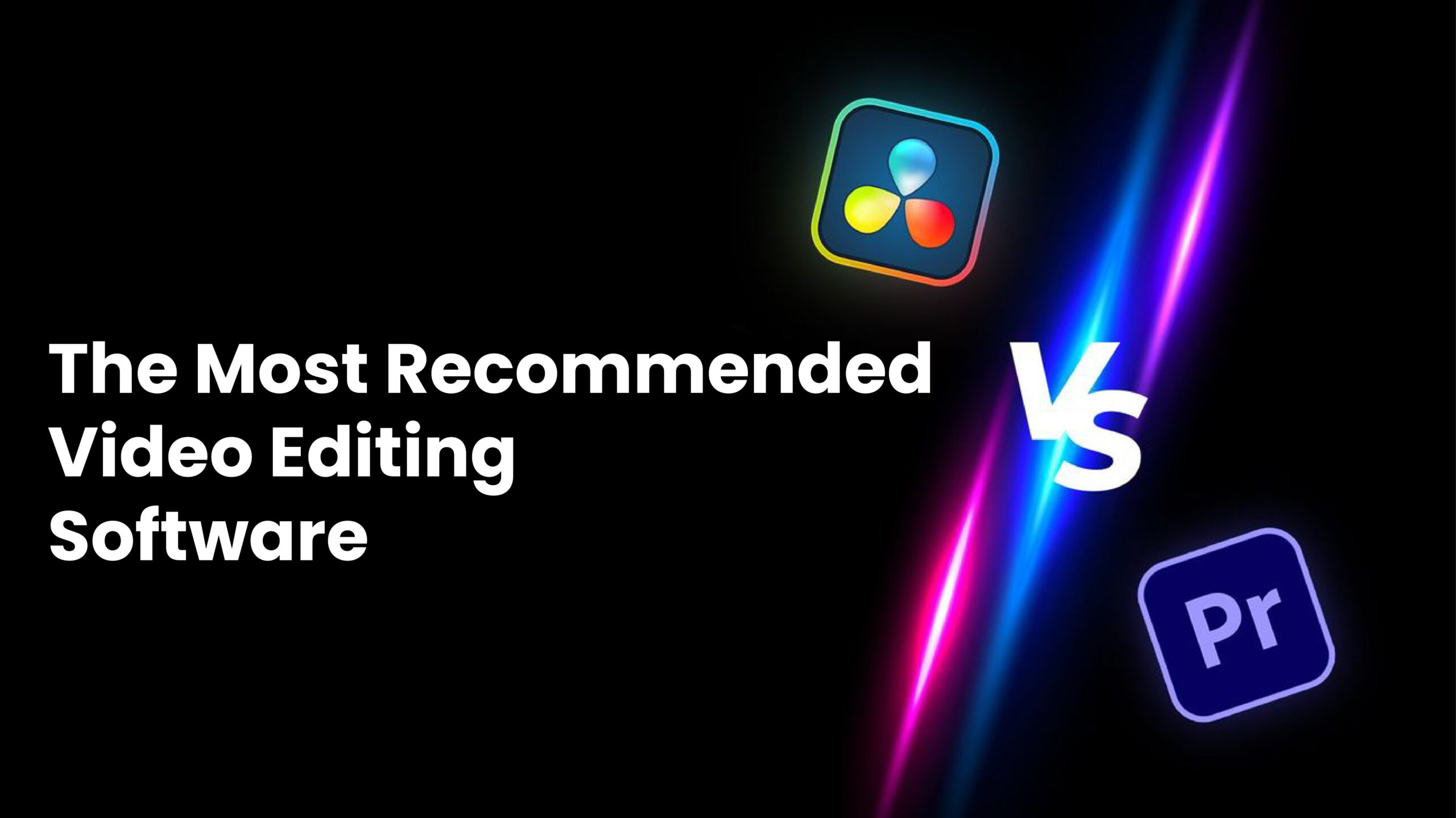 Premiere Software Video Editing: The Most Recommended Video Editing Software